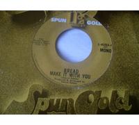 make it with you / it don't matter to me 45 rpm single