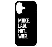 Make Law Not War Lawyer Judge Jurist Advocate Case for iPhone 17