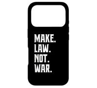 Make Law Not War Lawyer Judge Jurist Advocate Case for iPhone 17 Pro