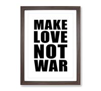Make Love Not War Typography Quote Framed Print | A2 Walnut Framed Wall Art | Ready to Hang | Modern Love Picture | Living Room Bedroom Lounge Office