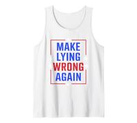 Make Lying Wrong Again Bold Political Statement Activism Tank Top
