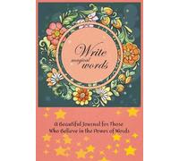Make Magic with Words: 4.A Beautiful Journal for Those Who Believe in the Power of Words