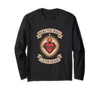 Make Mass Latin Again Sacred Heart Catholic Long Sleeve T-Shirt