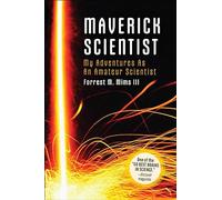 Make: Maverick Scientist: My Adventures as an Amateur Scientist