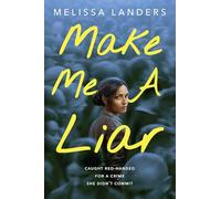 Make Me a Liar (International Paperback Edition)