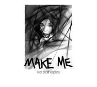 Make Me : a memoir