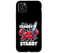 Make Me Crabby Get The Stabby Funny Angry Kawaii Crab Case for iPhone 11 Pro Max