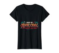 Make Me Look Cool, My Parents are Here Awkward Value Graphic T-Shirt, Women, Black, XL