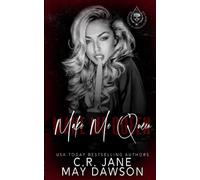 Make Me Queen: A Dark Enemies to Lovers College Romance (Rich Demons of Darkwood)