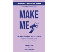 Make Me: The Anti-Bullying Guide for Adults Who Are Done Putting Up with Nonsense