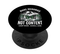 Make Memories Not Content Camp More Scroll Less Nature PopSockets Adhesive PopGrip