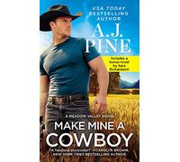 Make Mine a Cowboy: Two full books for the price of one