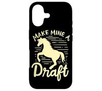 Make Mine A Draft Horse Lover Horse Girl Farming Horse Case for iPhone 17