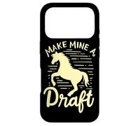Make Mine A Draft Horse Lover Horse Girl Farming Horse Case for iPhone 17 Pro