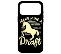 Make Mine A Draft Horse Lover Horse Girl Farming Horse Case for iPhone 17 Pro Max