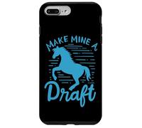 Make Mine A Draft Horse Lover Horse Girl Farming Horse Case for iPhone 7 Plus/8 Plus