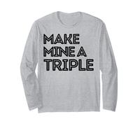 Make Mine a Triple Whiskey Shot Drink Shots liquior Drinkers Long Sleeve T-Shirt