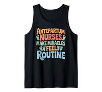 Make Miracles Obstetrics OBGYN Gynecology Antepartum Nurse Tank Top