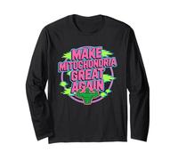 Make Mitochondria Great Again Funny Health Science Fitness Long Sleeve T-Shirt