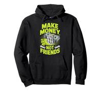 Make Money No Friends Graphic for Entrepreneurs Business Pullover Hoodie
