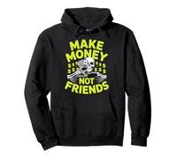 Make Money No Friends Graphic for Entrepreneurs Business Pullover Hoodie
