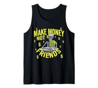 Make Money No Friends Graphic for Entrepreneurs Business Tank Top