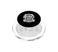 Make Money Not Excuses Entrepreneur Motivation PopSockets PopGrip for MagSafe