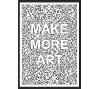 Make More Art Notebook and To Do List, 7 x 10 inches, 140pages, One Page Ruled Lines, Other Page Check List with Tick Boxes