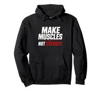 Make Muscles Not Excuses Gym Workout Fitness Pullover Hoodie