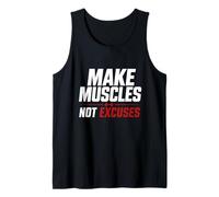 Make Muscles Not Excuses Gym Workout Fitness Tank Top