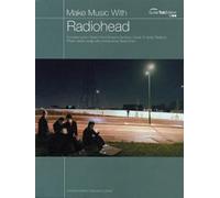 Make Music with Radiohead (Guitar Tab)