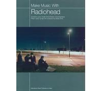 Make Music with Radiohead (Music, Chords, Lyrics)