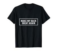 Make My Back Great Again Spine Surgery Injury Lumbar Spine T-Shirt