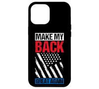 MAKE MY BACK GREAT AGAIN Vintage American Flag Case for iPhone 12 Pro Max