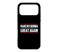 Make My Hernia Great Again - Hernia Surgery Warrior Case for iPhone 17 Pro Max