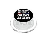 Make My Prostate Great Again | Cancer Treatment Survivor PopSockets PopGrip for MagSafe
