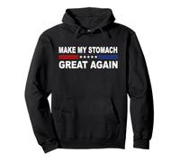 Make My Stomach Great Again | GERD IBS & Crohn’s Disease Pullover Hoodie