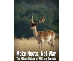 Make Nests, Not War - The Hidden Nature of Military Grounds