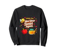 Make New Year Sweet Again Jewish Rosh Hashanah Apple Honey Sweatshirt