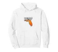 Make Oranges Great Again Florida Citrus Funny Local Pride Pullover Hoodie