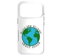 Make Our Planet Great Again - Save The Earth, Peace, Animals Case for iPhone 17 Pro