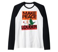 Make Peace Louder. Positive Anti War. Spread Love Not Hate Raglan Baseball Tee