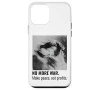 Make Peace Not Profits No More War Case for iPhone 12 mini