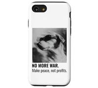 Make Peace Not Profits No More War Case for iPhone SE (2020) / 7/8