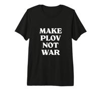 Make Plov Not War Bukharian Uzbek Food Pilaf Lover Premium T-Shirt