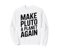 Make Pluto a Planet Again - Retro Sweatshirt
