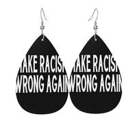 Make racism wrong again Leather Earrings, Clothing Decoration, Suitable For Festival Parties, Holidays And Daily Life