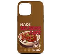 Make Red Beans & Rice Not War Louisiana Case for iPhone 13 Pro Max