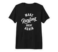 Make Riesling Great Again Premium T-Shirt