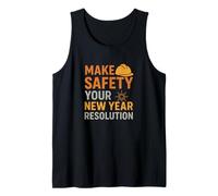 Make Safety Your New Year Resolution | Workplace Safety Gift Tank Top